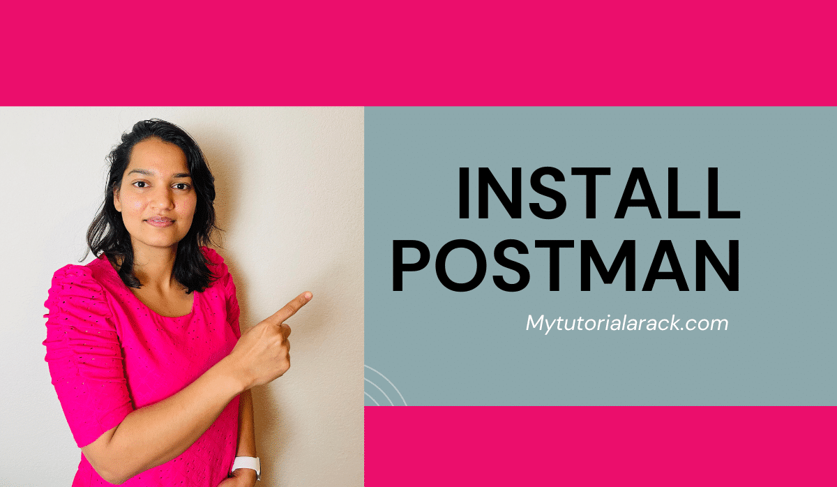 How to setup postman for API testing