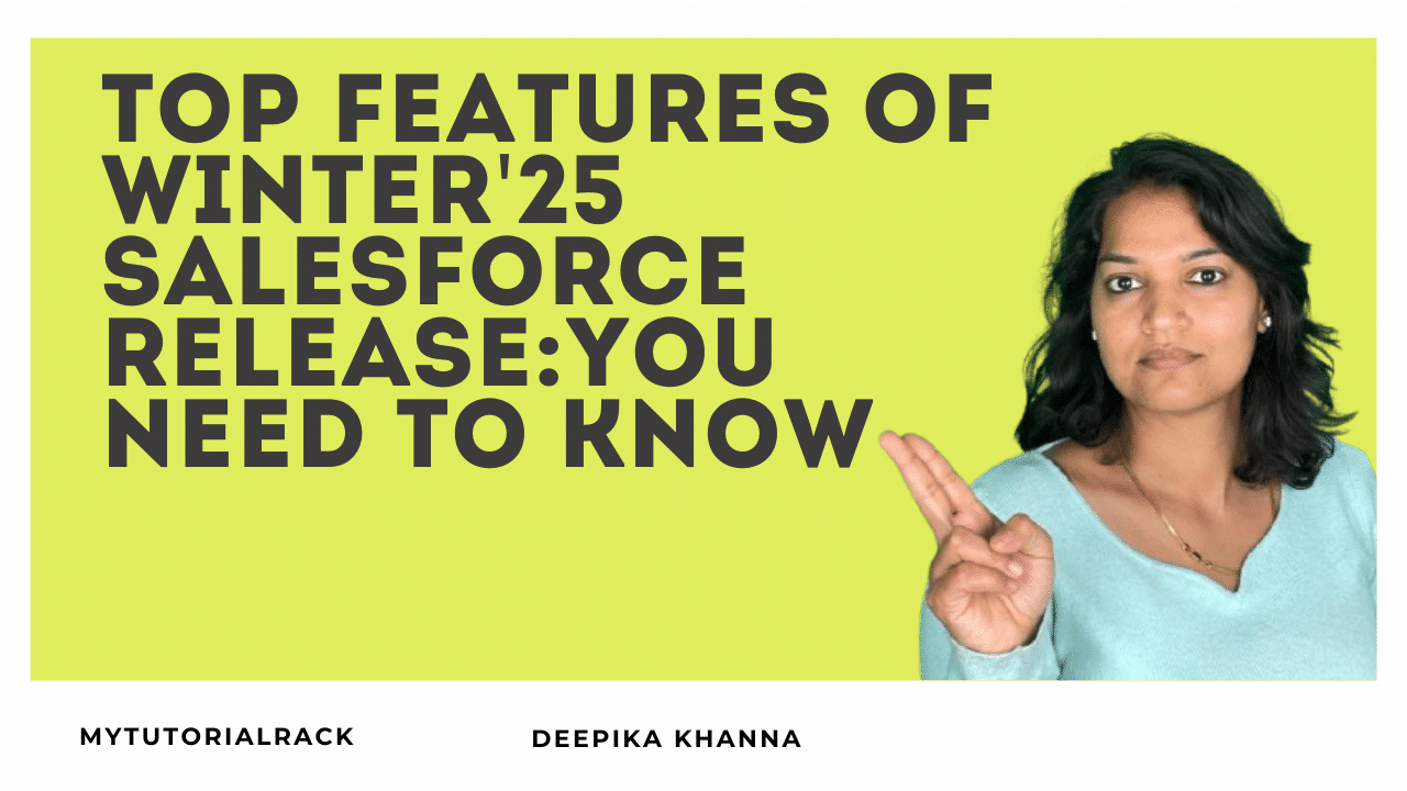 Top Features of Winter'25 Salesforce Release : You Need to Know