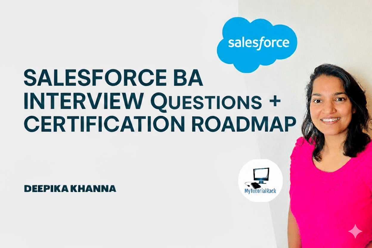 Salesforce BA interview questions and answers
