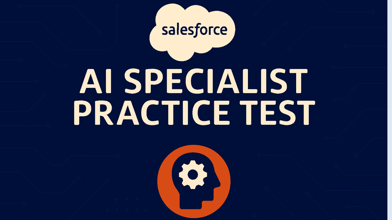 Salesforce Agentforce Specialist Certification Practice Test